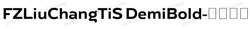 FZLiuChangTiS DemiBold字体转换